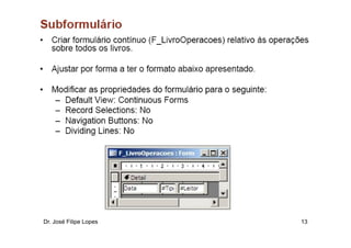 Dr. José Filipe Lopes   13
 
