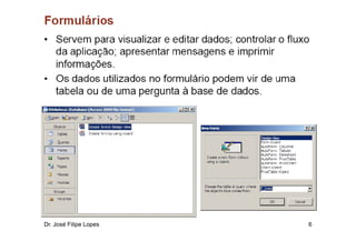 Dr. José Filipe Lopes   6
 