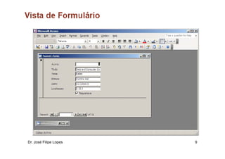 Dr. José Filipe Lopes   9
 