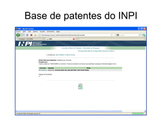 Base de patentes do INPI
 