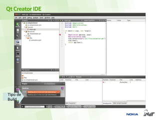 Qt Creator IDE




Tipo de
Build
 