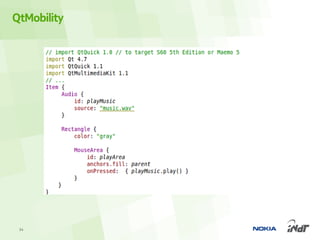 QtMobility




 34
 