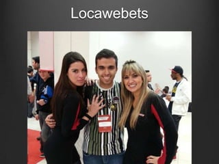 Locawebets
 
