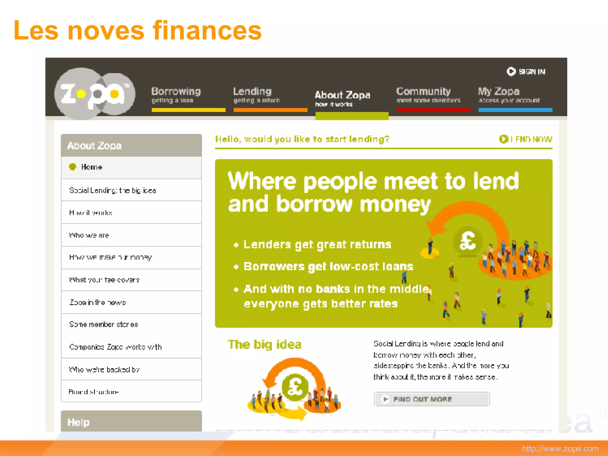 http://www.zopa.com   Les noves finances 