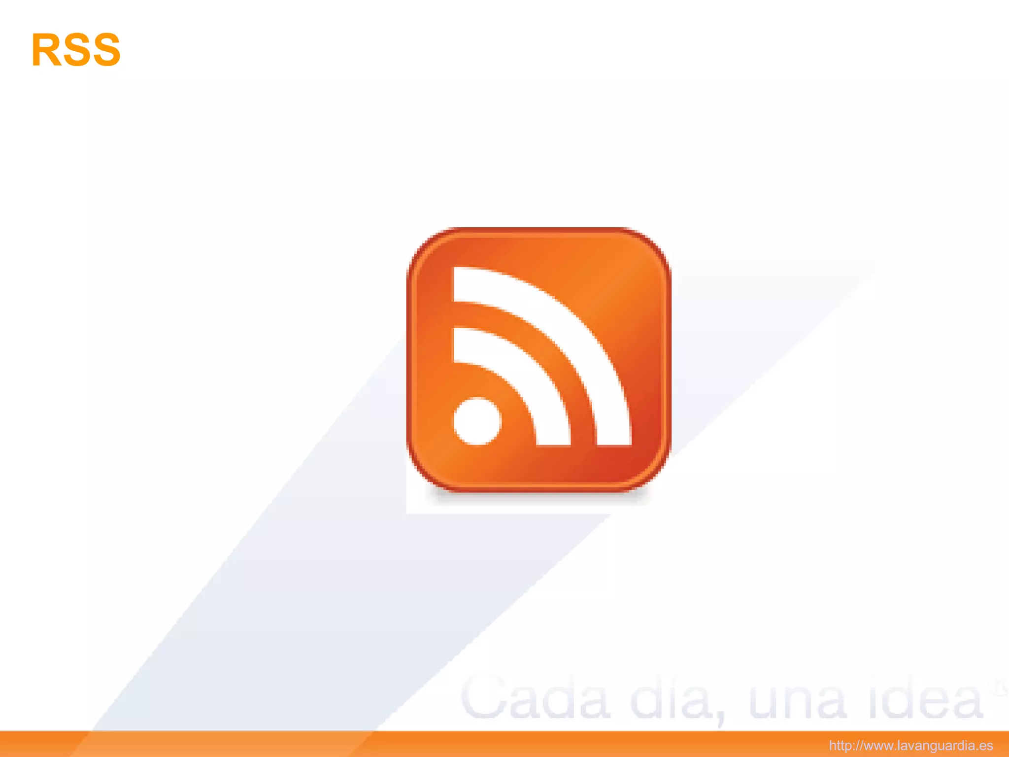 RSS  http:// www.lavanguardia.es 