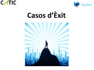 Casos d’Èxit
 