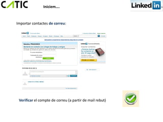 Iniciem….



Importar contactes de correu:




 Verificar el compte de correu (a partir de mail rebut)
 