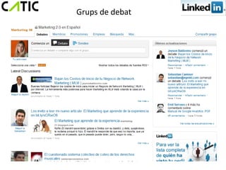 Grups de debat
 