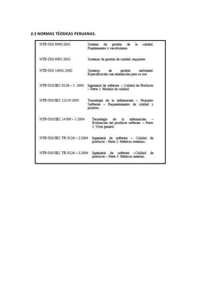 2.3 NORMAS TÉCNICAS PERUANAS.
 