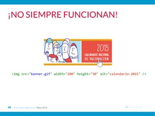 49 ayutn.com.ar
MAQUETADOR WEB
Probar como lo haría alguien con discapacidad.
+
Paso 1: Incluir lector de pantalla y teclado en la matriz de pruebas.
+
http://www.ssa.gov/espanol/accesibilidad/teclado_nav.html
http://accesibilidadweb.dlsi.ua.es/?menu=nvda
 
