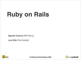 "Introduccion a Rails" por TheCocktail