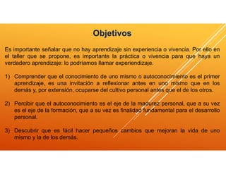 Taller FG Autoemocion La Nucía 2 Introduccion objetivos taller de autoconocimiento sesion 1 5 320