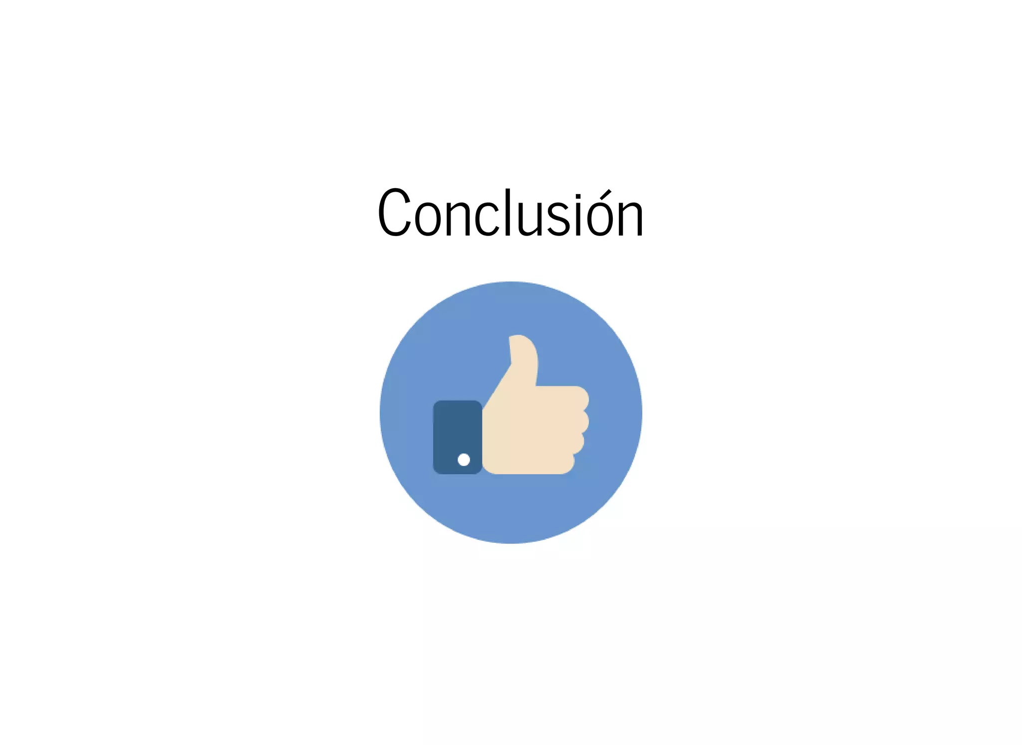 Conclusión
 