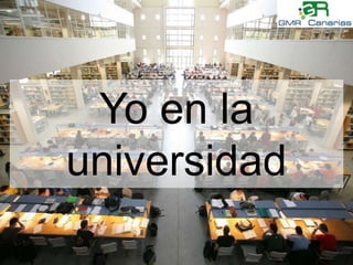 HISTORIA DE INTERNETYo en la universidad