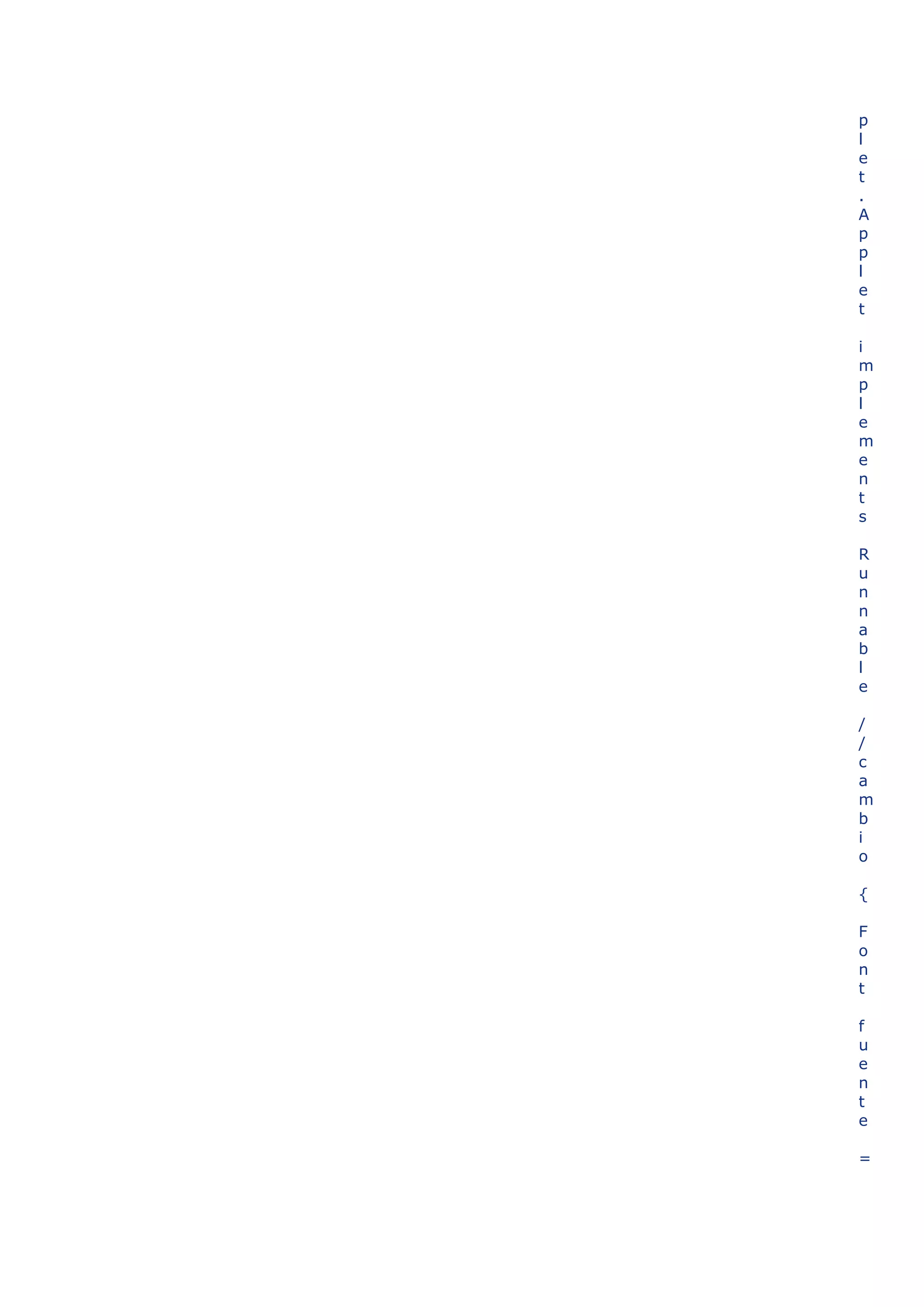 p
l
e
t
.
A
p
p
l
e
t

i
m
p
l
e
m
e
n
t
s

R
u
n
n
a
b
l
e

/
/
c
a
m
b
i
o

{

F
o
n
t

f
u
e
n
t
e

=
 