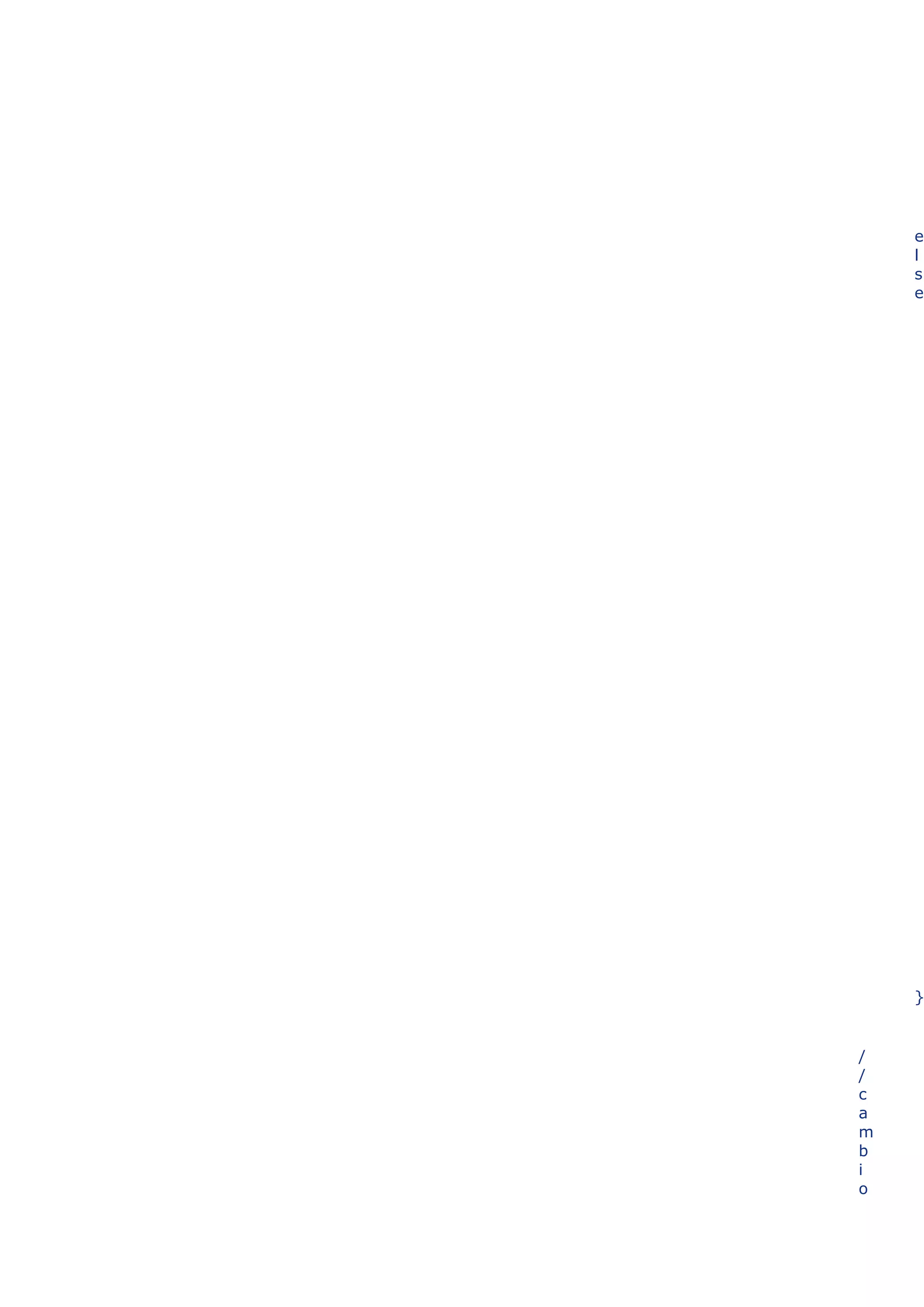 e
    l
    s
    e




    }


/
/
c
a
m
b
i
o
 