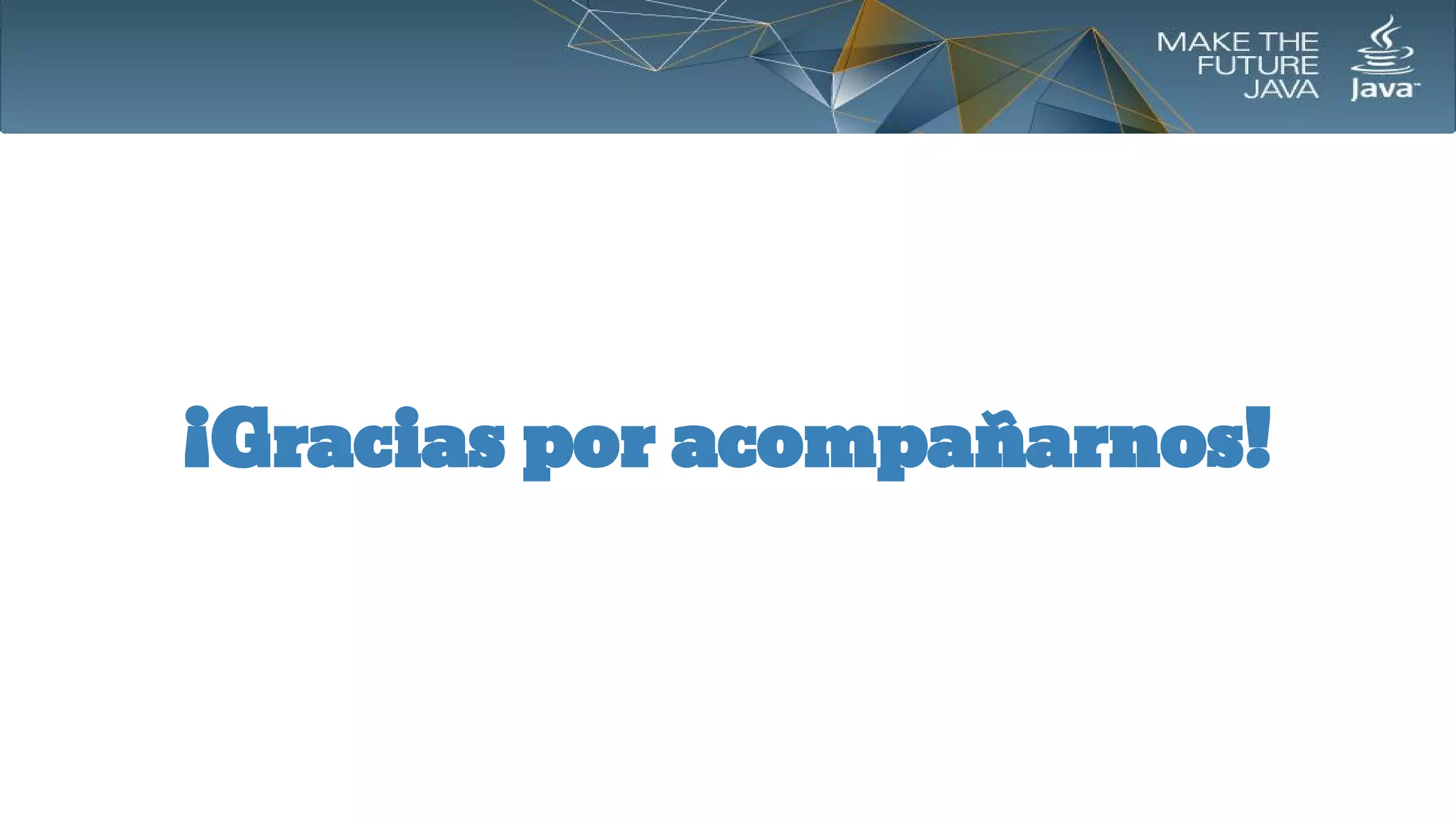 ¡Gracias por acompañarnos!

 