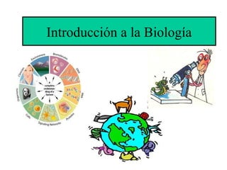 Introducción a la Biología
 