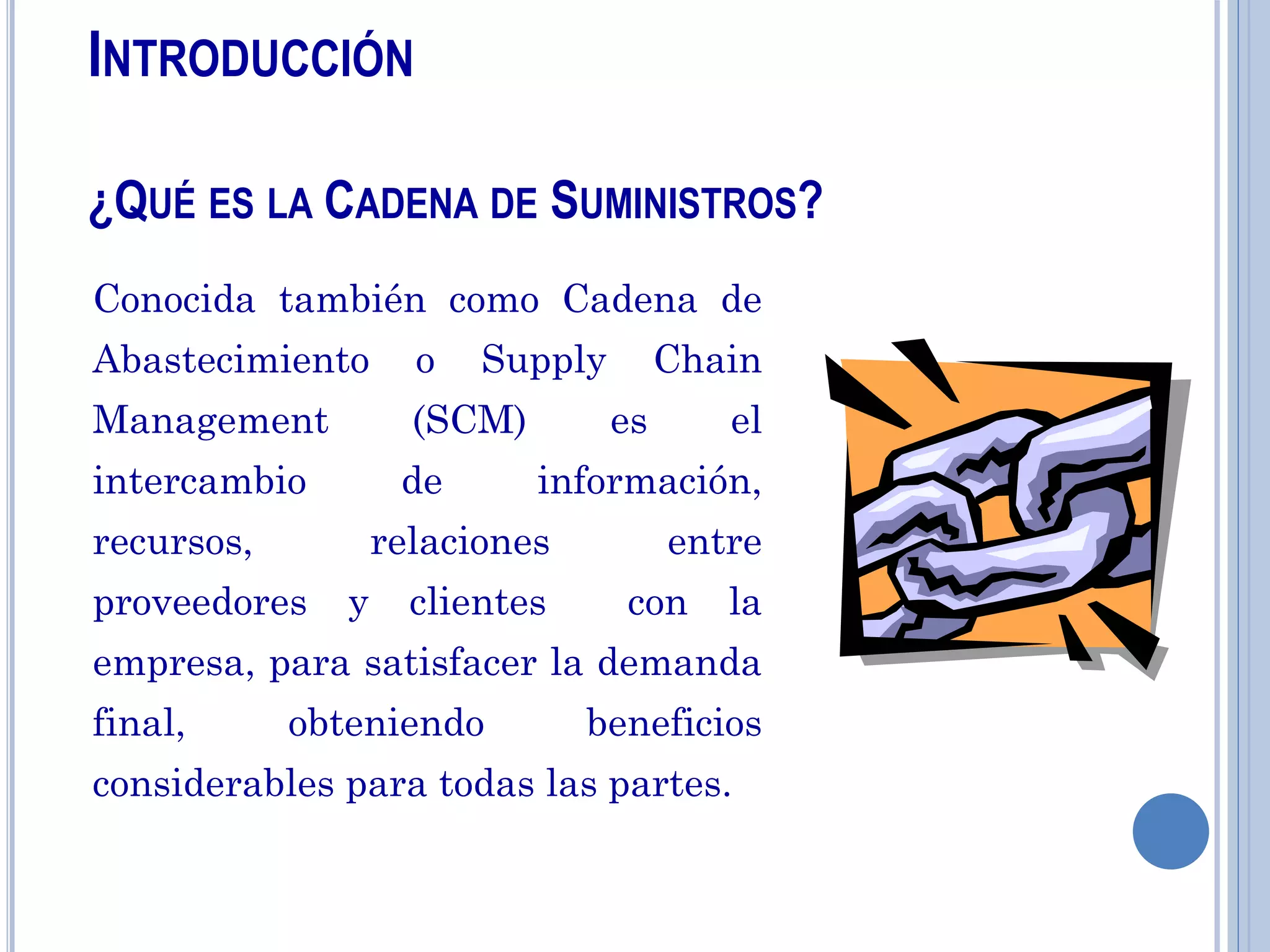 Introducción a la cadena de suministros | PPT