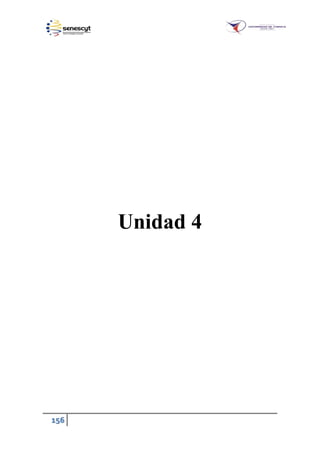 156
Unidad 4
 