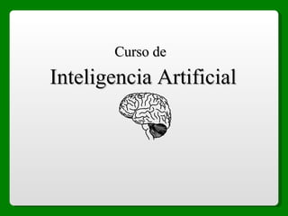Curso de Inteligencia Artificial 