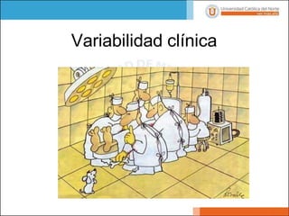 Variabilidad clínica
 
