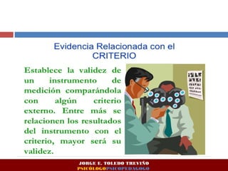 JORGE E. TOLEDO TREVIÑO 
PSICÓLOGOPSICOPEDAGOGO 
 