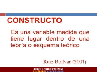 JORGE E. TOLEDO TREVIÑO 
PSICÓLOGOPSICOPEDAGOGO 
 