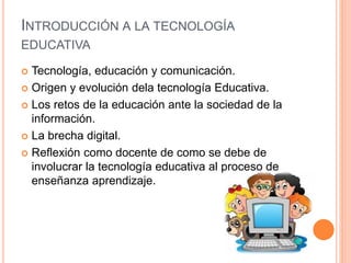 Introducción a la tecnología educativa 