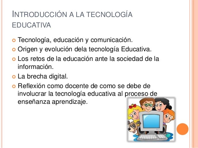 Introducción De La Tecnología En La Educación