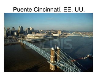 Puente Cincinnati, EE. UU.
 