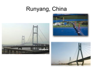 Runyang, China
 