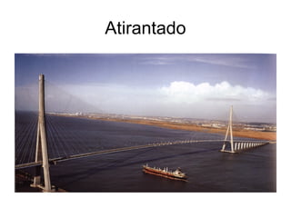 Atirantado
 