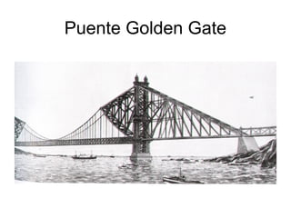 Puente Golden Gate
 