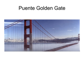 Puente Golden Gate
 