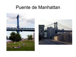 Puente de Manhattan
 