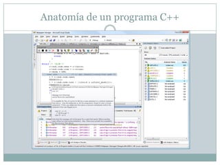 Anatomía de un programa C++
 