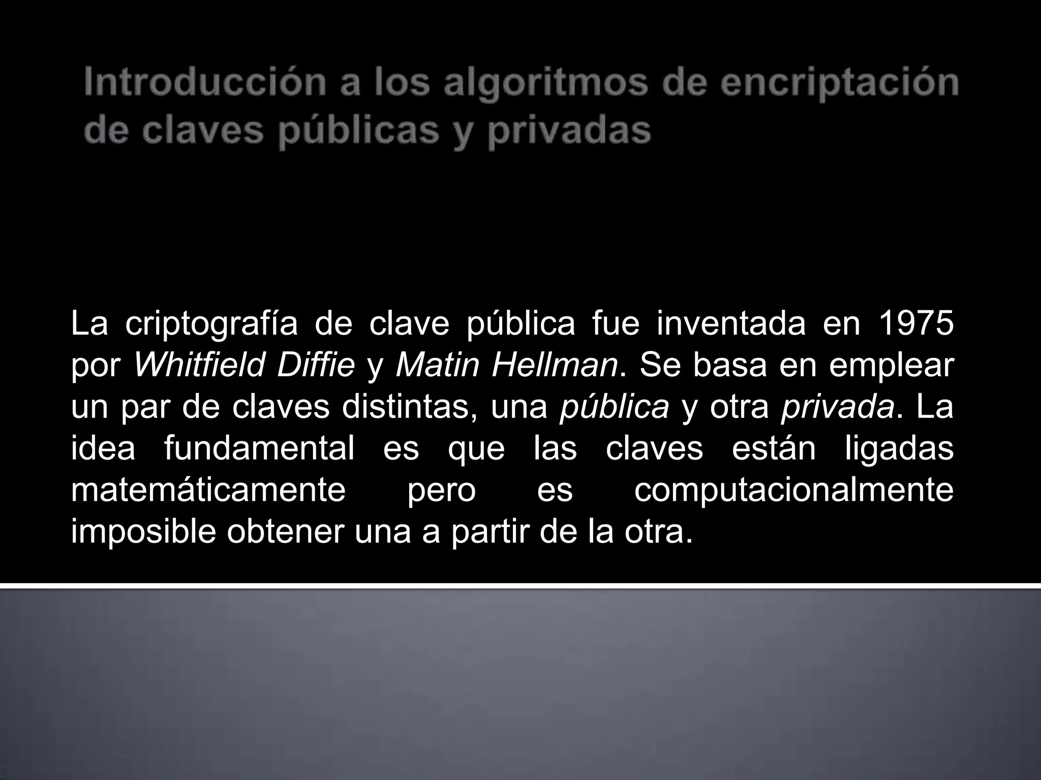 IntroduccióN A Los Algoritmos De EncriptacióN De Claves PPT