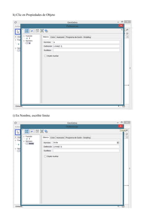 h) Clic en Propiedades de Objeto
i) En Nombre, escribir límite
 