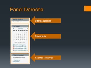 Panel Derecho
Últimas Noticias
Calendario
Eventos Próximos
 