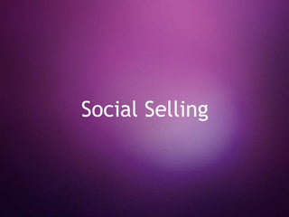 Social Selling
 