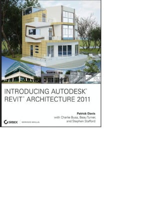 Introducción a revit architecture 2011   davis et al