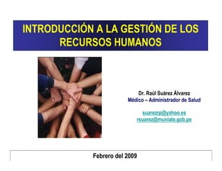 Introducción a la Gestión de Recursos Humanos en Salud