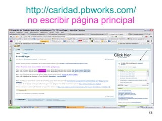http://caridad.pbworks.com/ no escribir página principal Click hier 