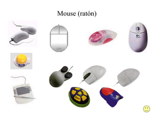 Mouse (ratón)
 