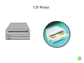 CD Writer
 