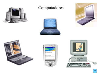 Computadores
 