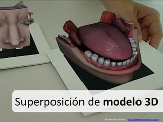 Superposición de modelo 3D
Aumentaty Author http://www.aumentaty.com

 