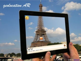 geolocation AR

Ipad2 por WIKITUDE

 