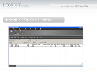 Diferencias entre Web 1.0 y Web 2.0Creación de una empresa.Diferencias entre Web 1.0 y Web 2.0Introducción al ContaPlus
Introducción de asientos
 